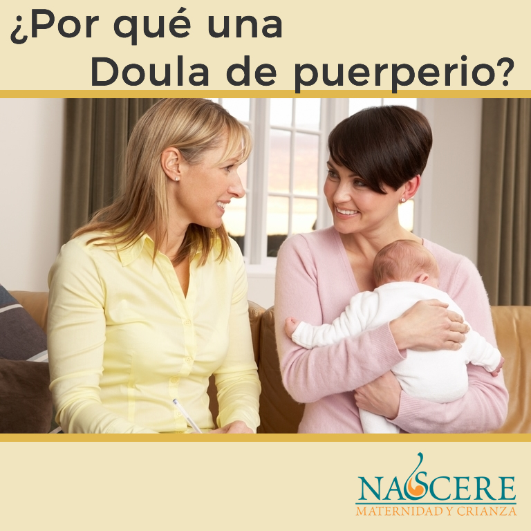¿Por qué una Doula de puerperio?